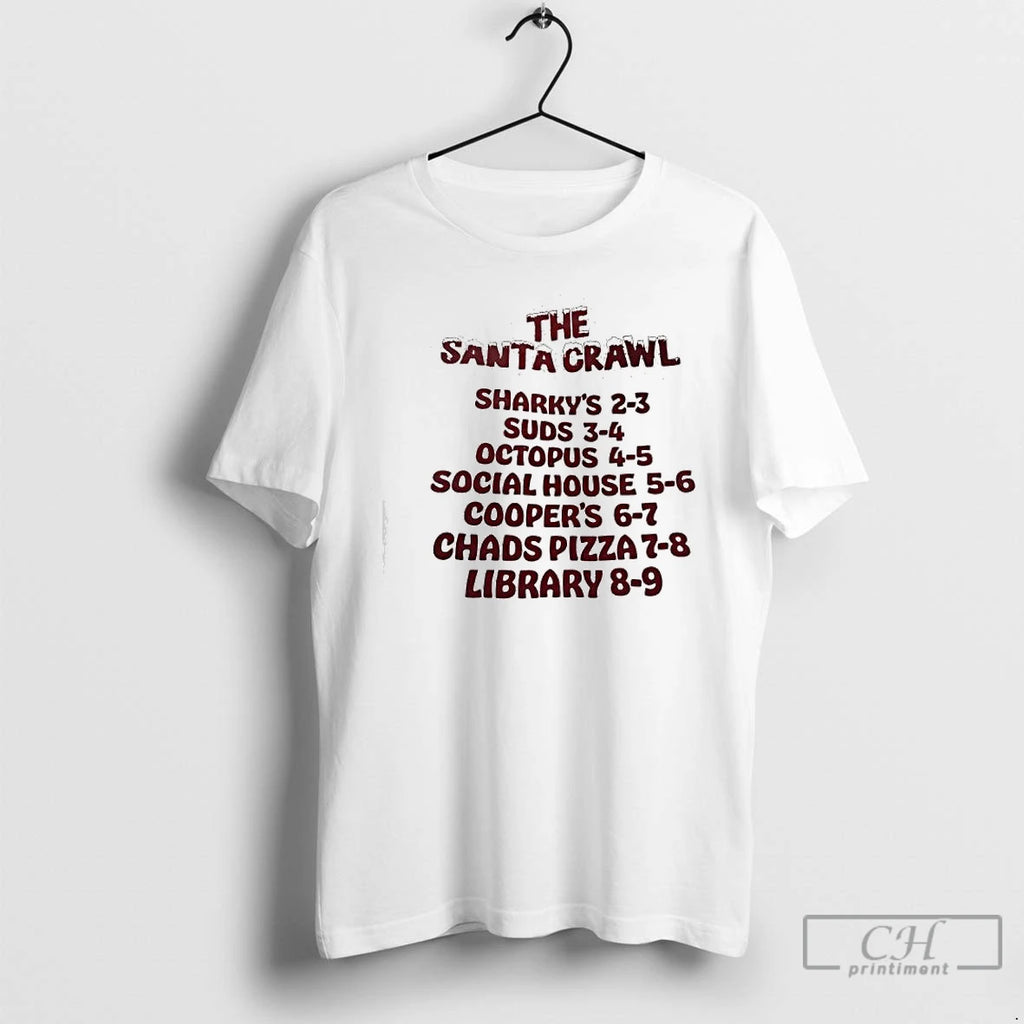 Premium The Santa Crawl Sharkys Suds Octopus Social House Coopers Chads Pizza Library T Shirts