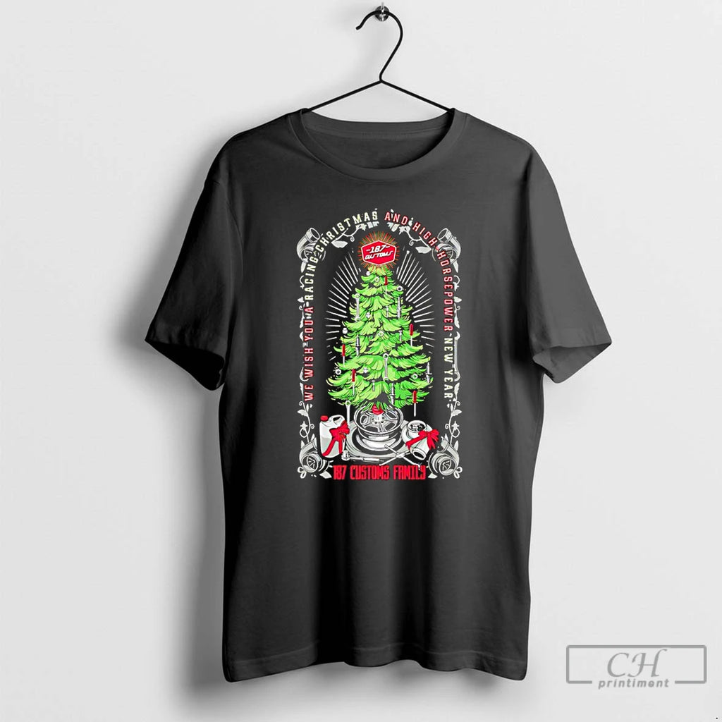 Premium We Wish You A Racing Christmas And High Horsepower New Year 187 Customs Family