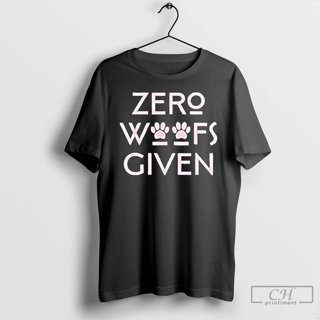Premium Zero Woofs Given T Shirts