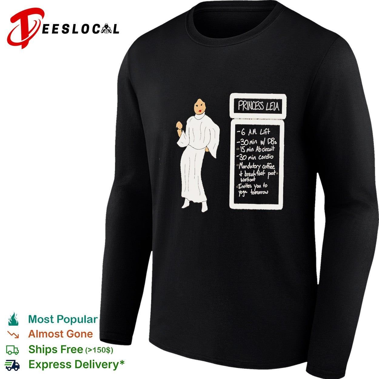 Princess Leia workout schedule shirt