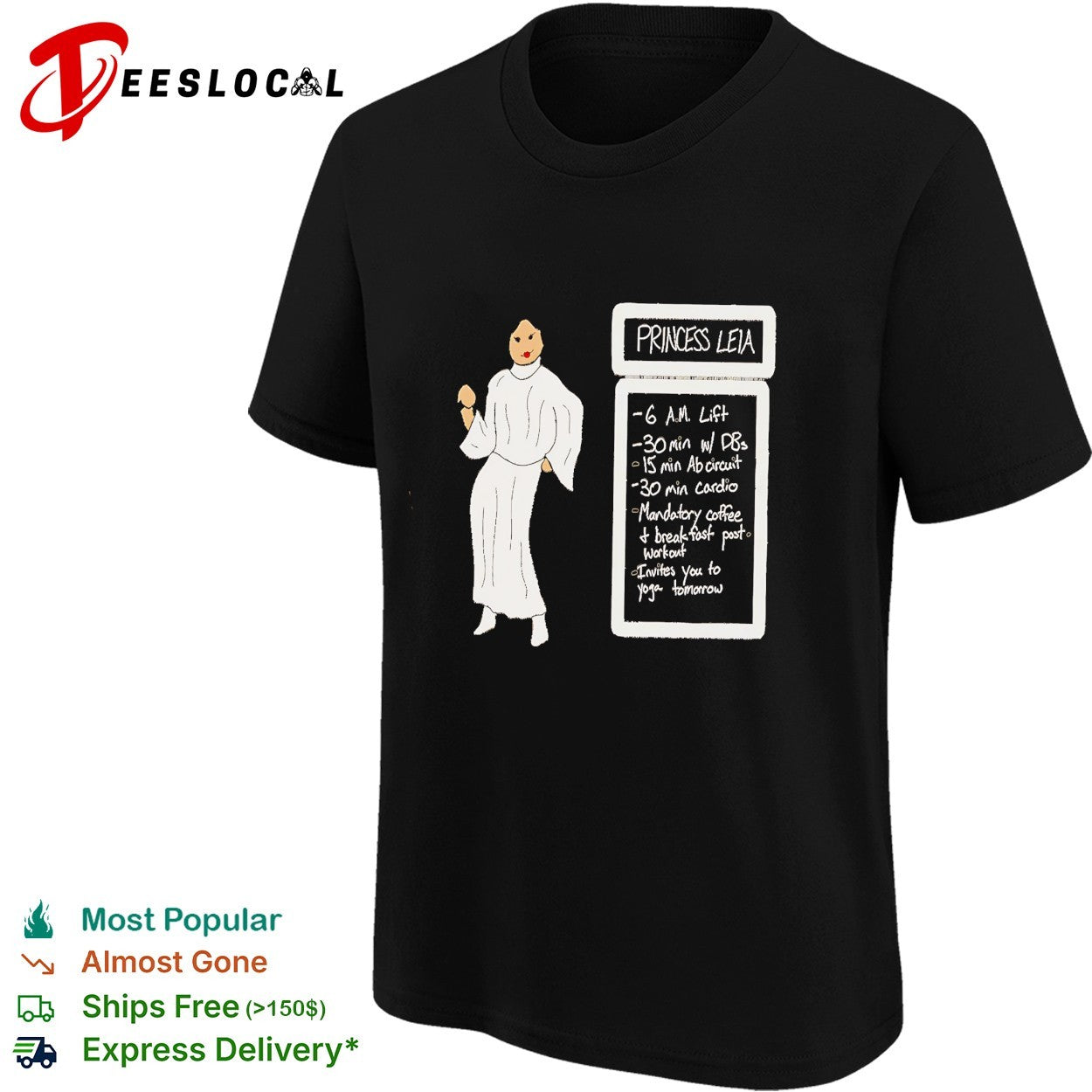 Princess Leia workout schedule shirt