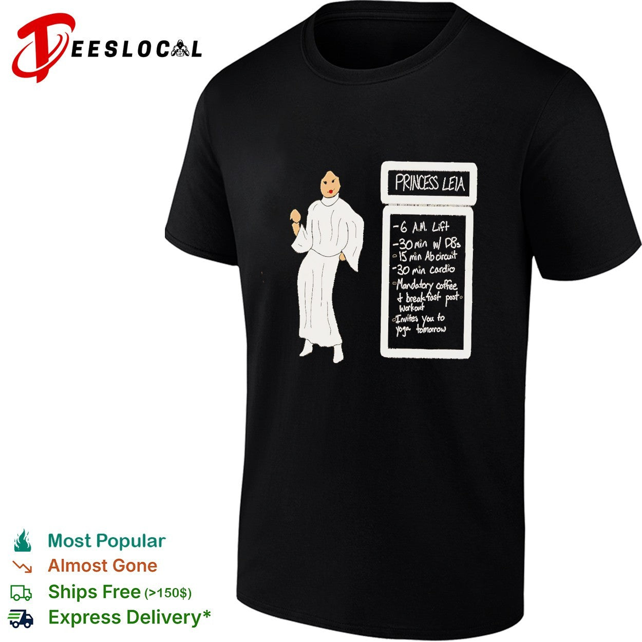 Princess Leia workout schedule shirt