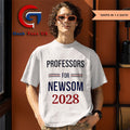 Professors for Gavin Newsom 2028 shirt