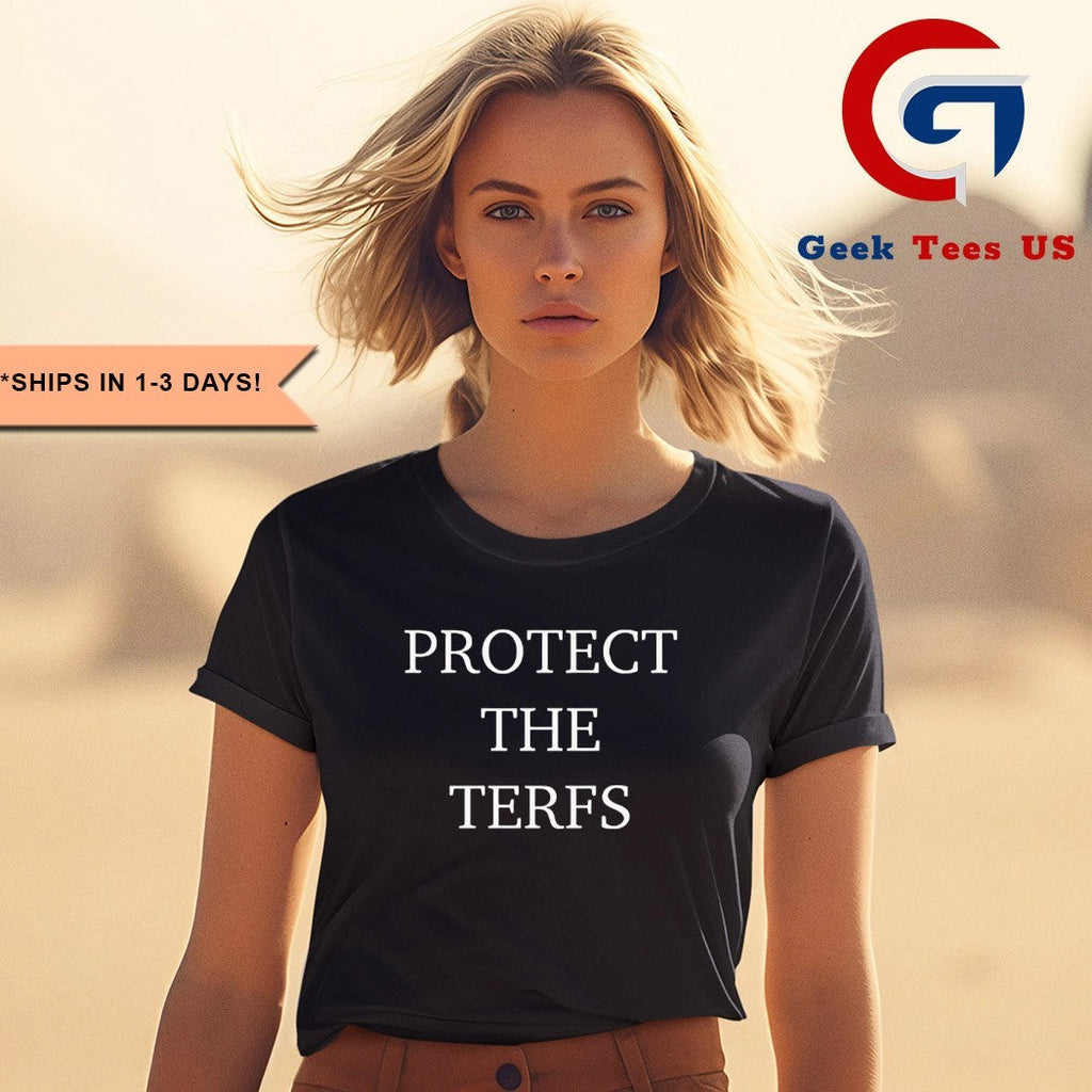 Protect the Terfs shirt