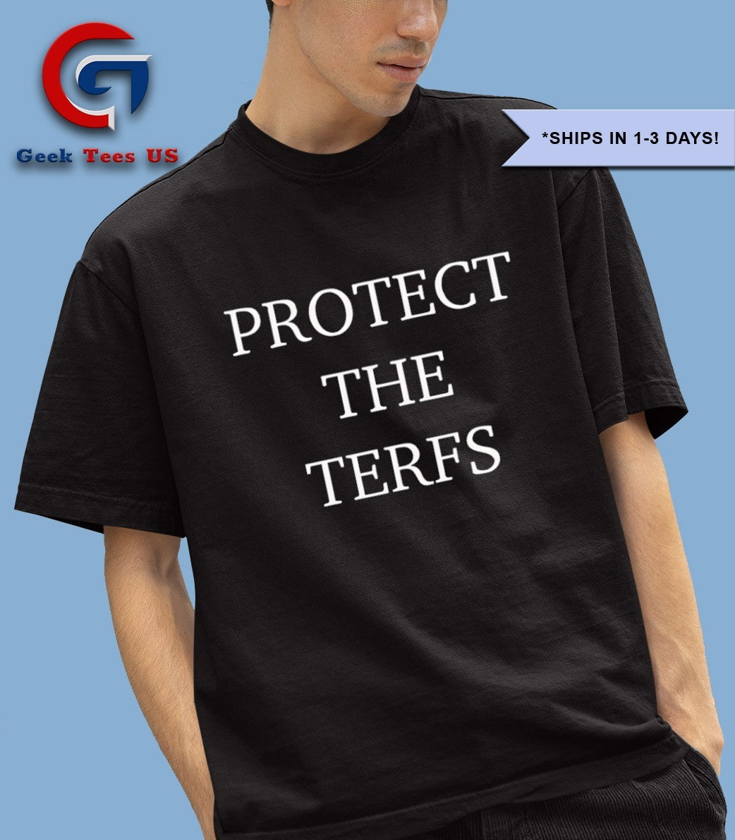 Protect the Terfs shirt