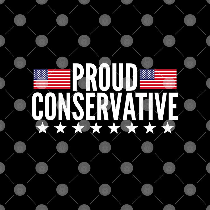 Proud Conservative T Shirt