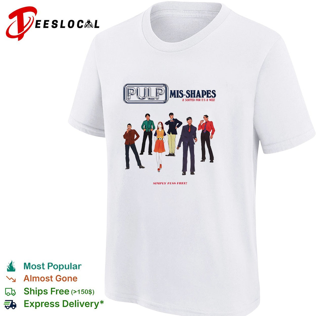 Pulp Mis Shapes sorted for E’s and Wizz band shirt