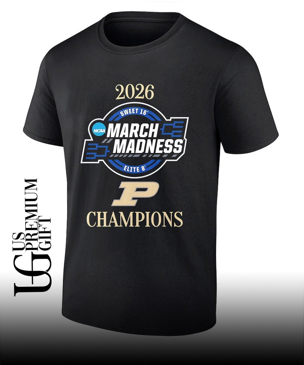 Purdue Boilermakers 2026 NCAA March Madness Sweet 16 Elite 8 Champions shirt