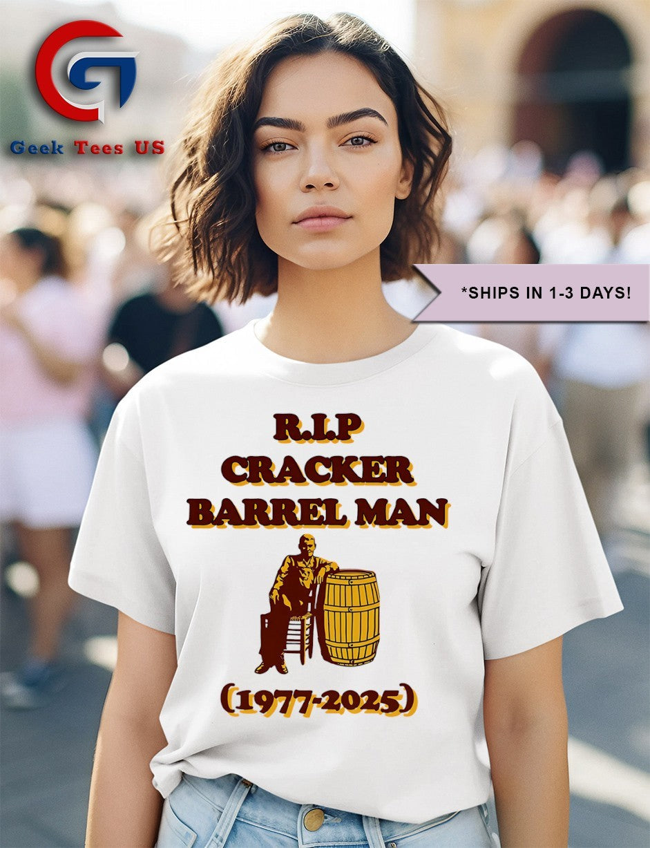 RIP Cracker Barrel Man 1977-2025 shirt