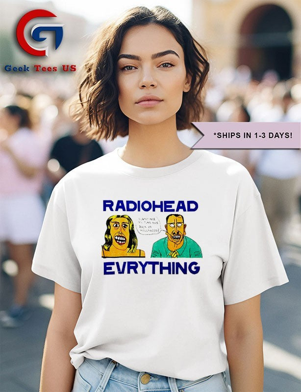 Radiohead everything vintage shirt