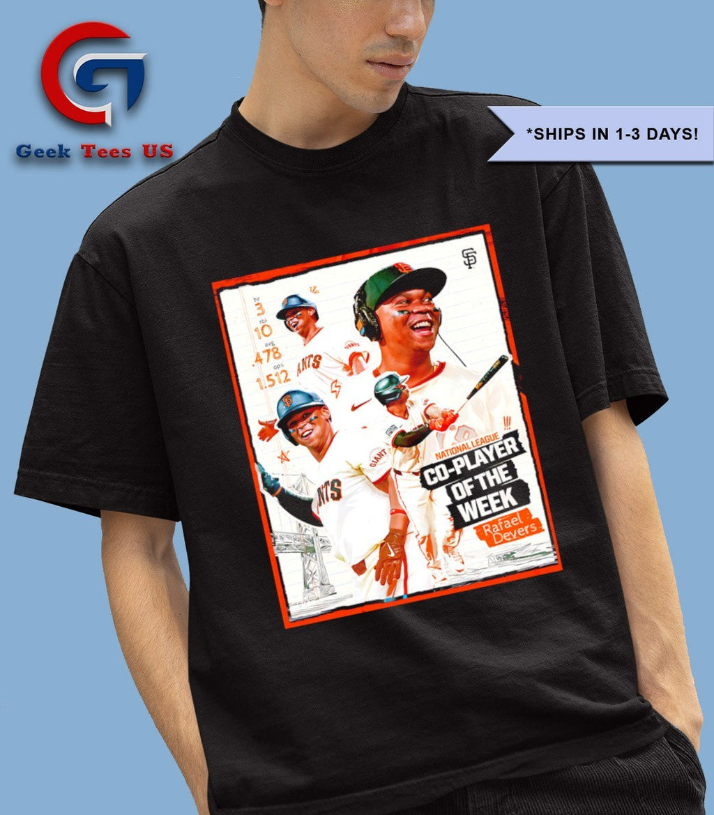 Rafael Devers San Francisco Giants National League Co Player of the Week shirt