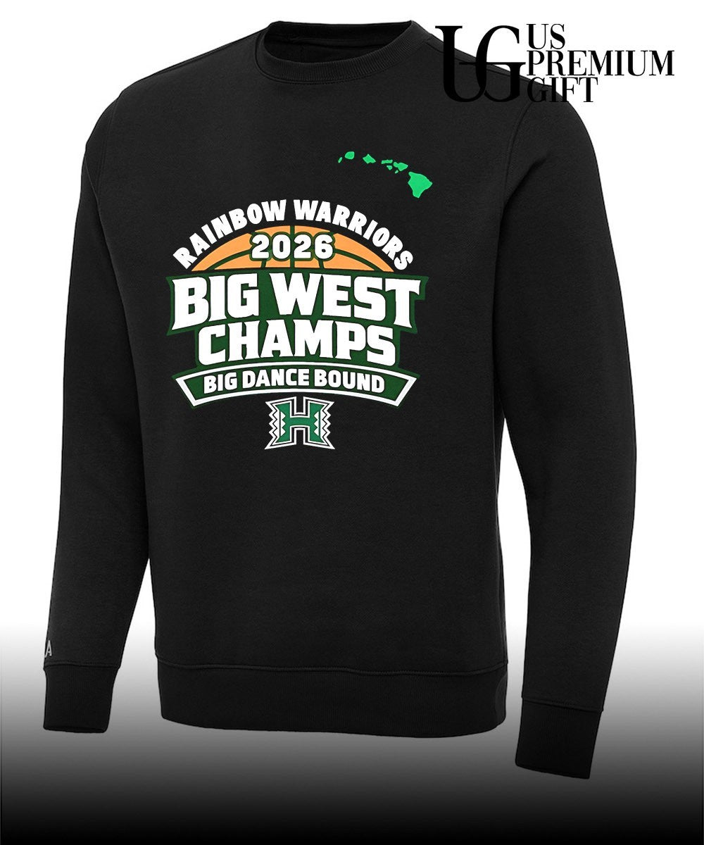 Rainbow Warriors Big West Champs Big Dance Bound 2026 shirt