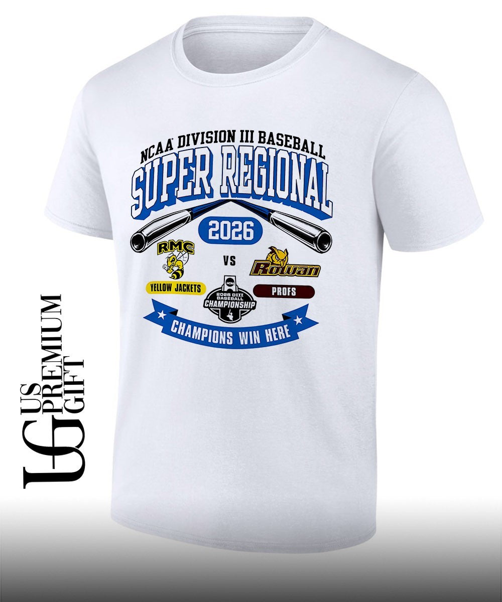 Randolph-Macon Yellow Jackets and Rowan Profs Division III Baseball Super Regional 2026 Champions Win Here shirt