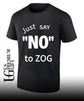 Randy weaver Just Say No To Zog shirt