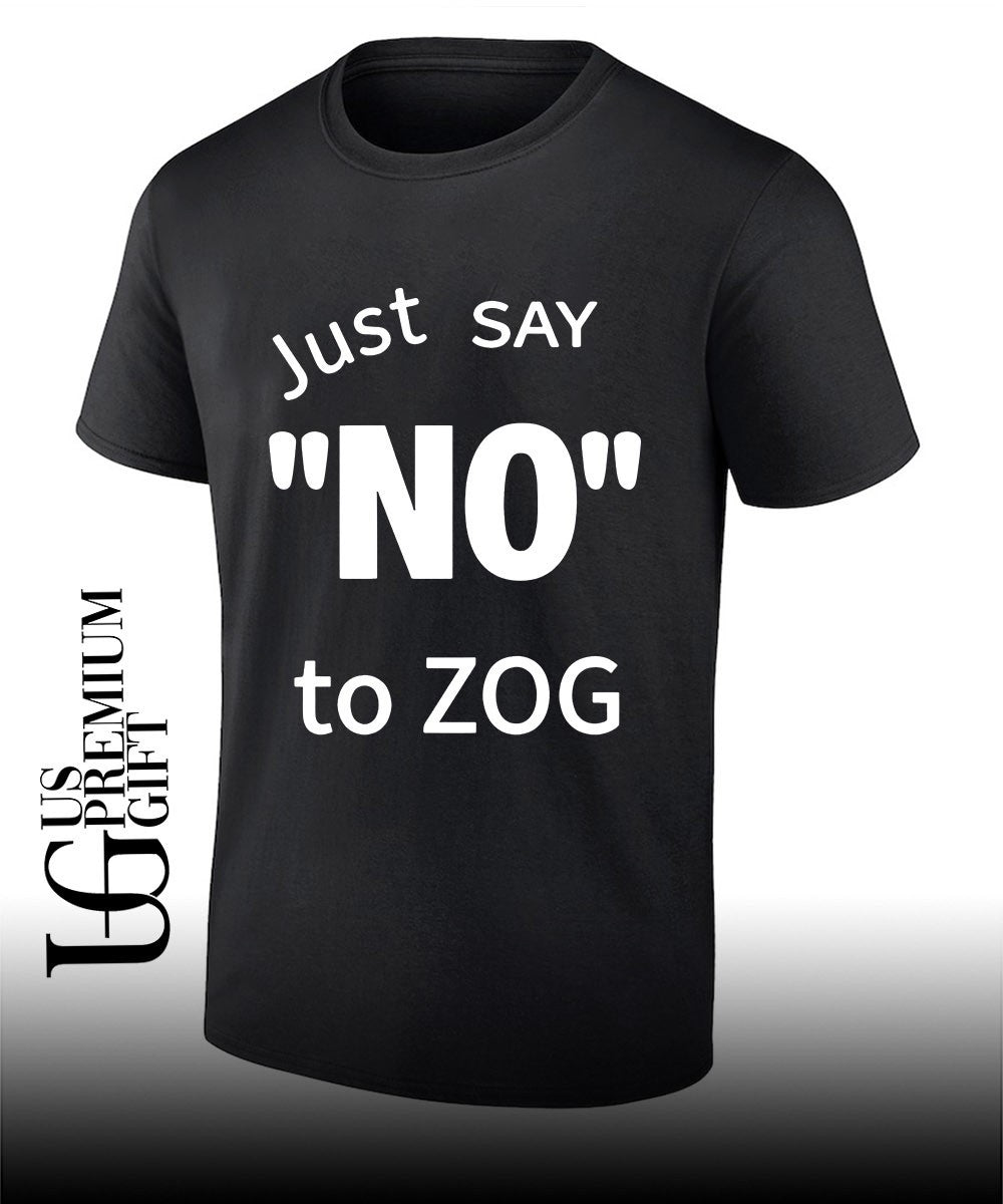 Randy weaver Just Say No To Zog shirt
