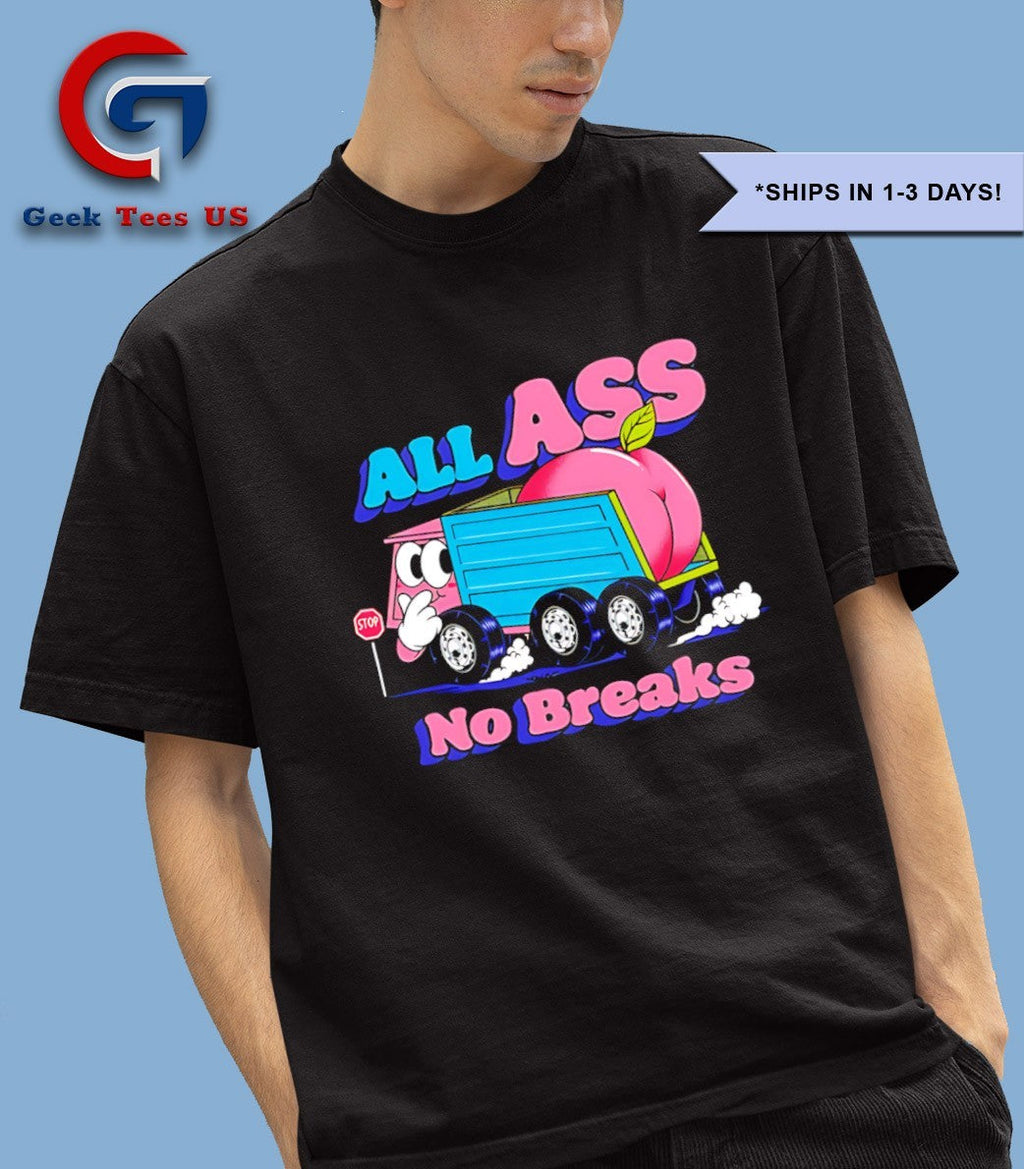 Raskol apparel all ass no breaks shirt