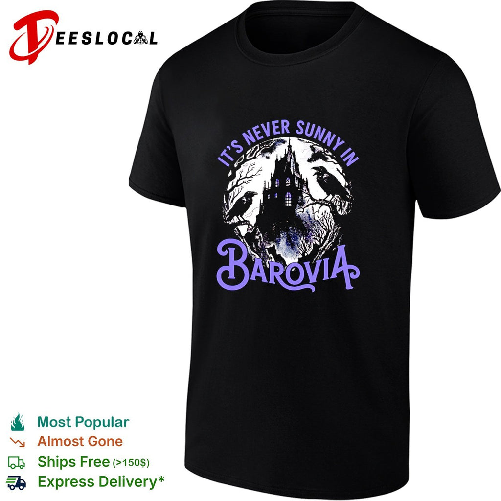 Ravens perching on gothic castle its never sunny in barovia dnd parody shirt