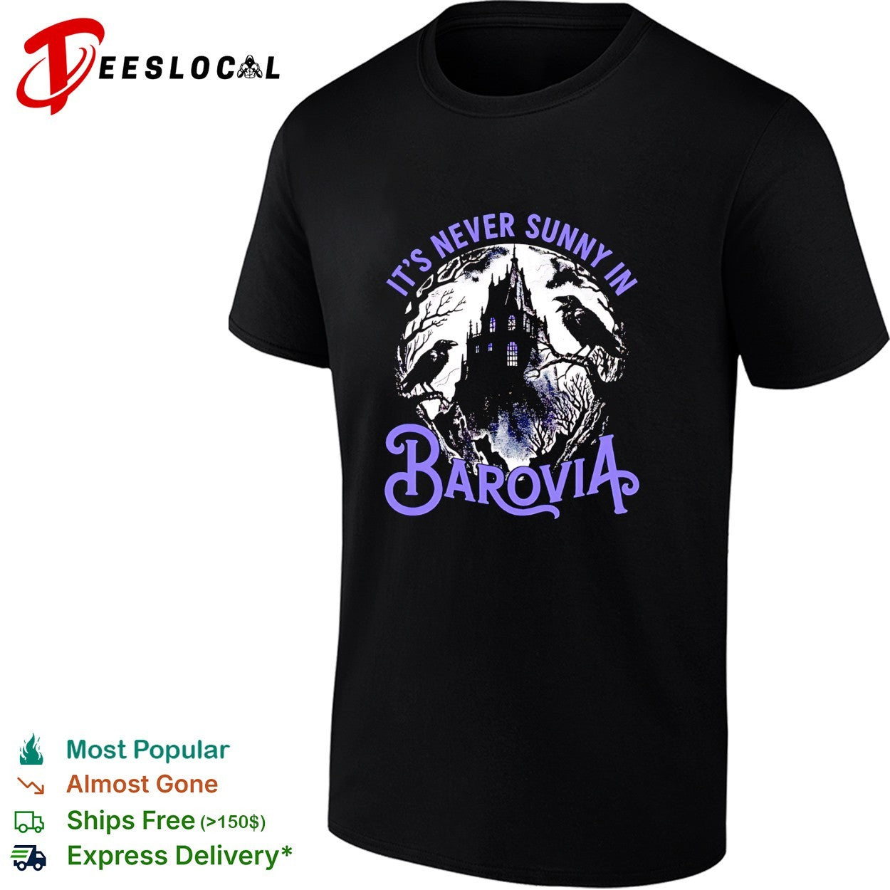 Ravens perching on gothic castle its never sunny in barovia dnd parody shirt