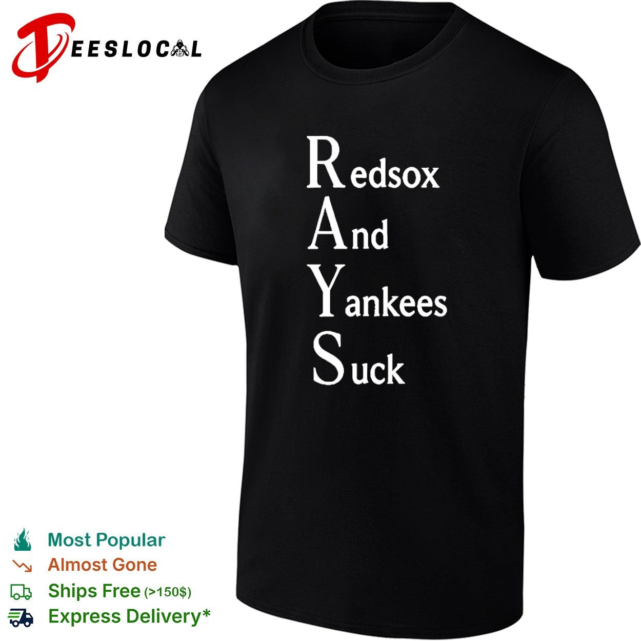 Rays Red Sox and Yankees Suck MLB baseball rivalry shirt