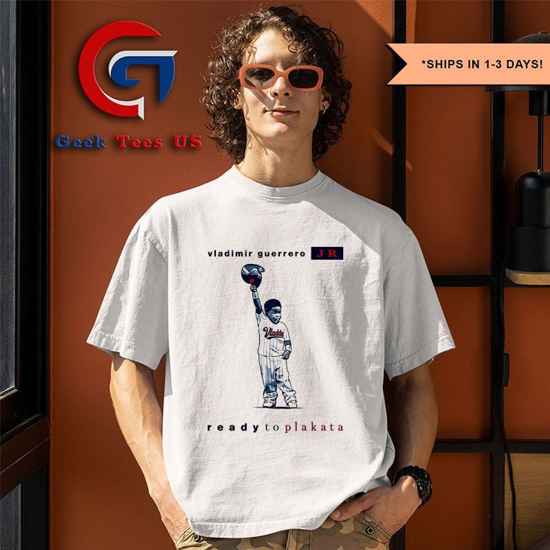 Ready to Plakata Vladimir Guerrero Jr. young Toronto Blue Jays MLB shirt