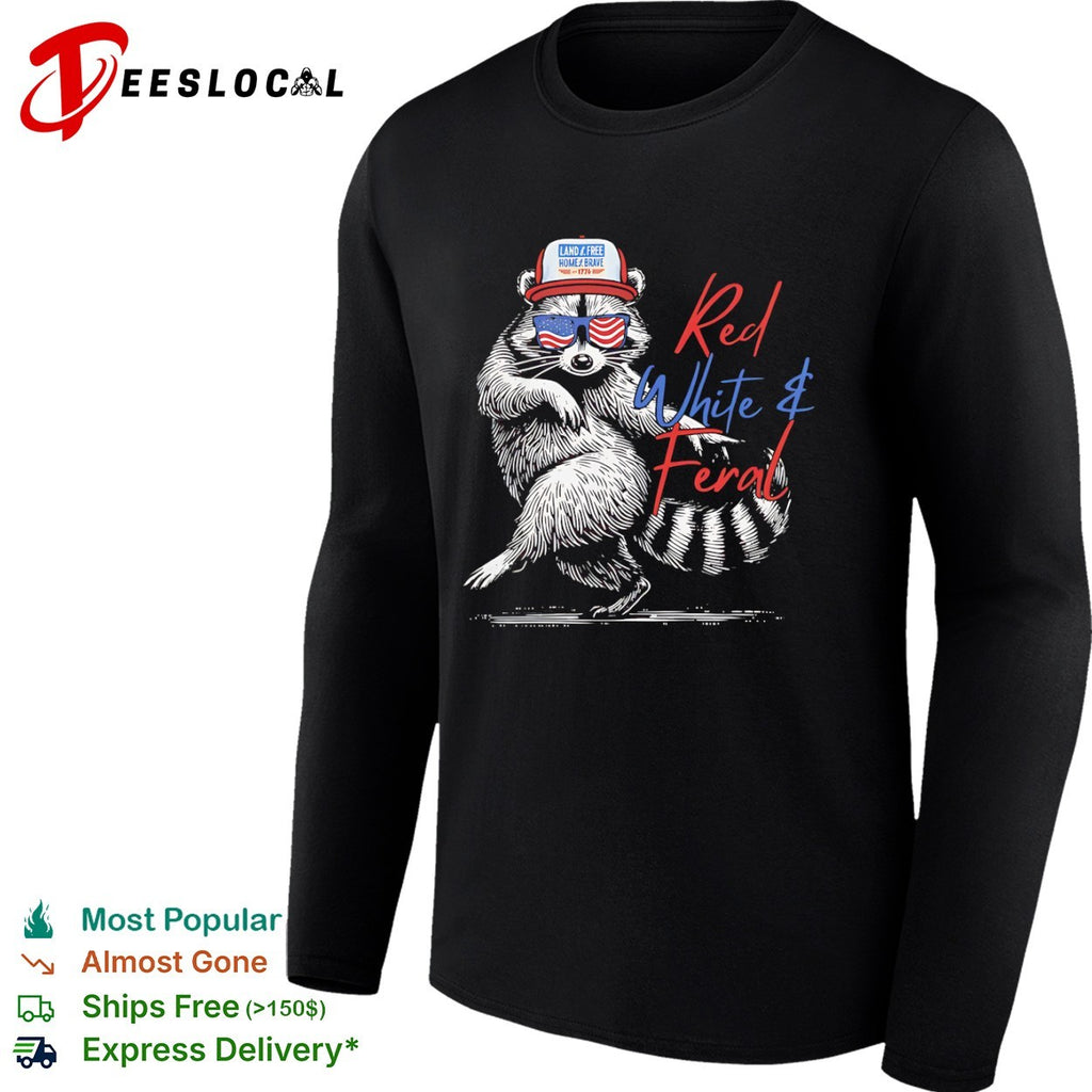 Red White and Feral Raccoon Land of the Free 1776 shirt