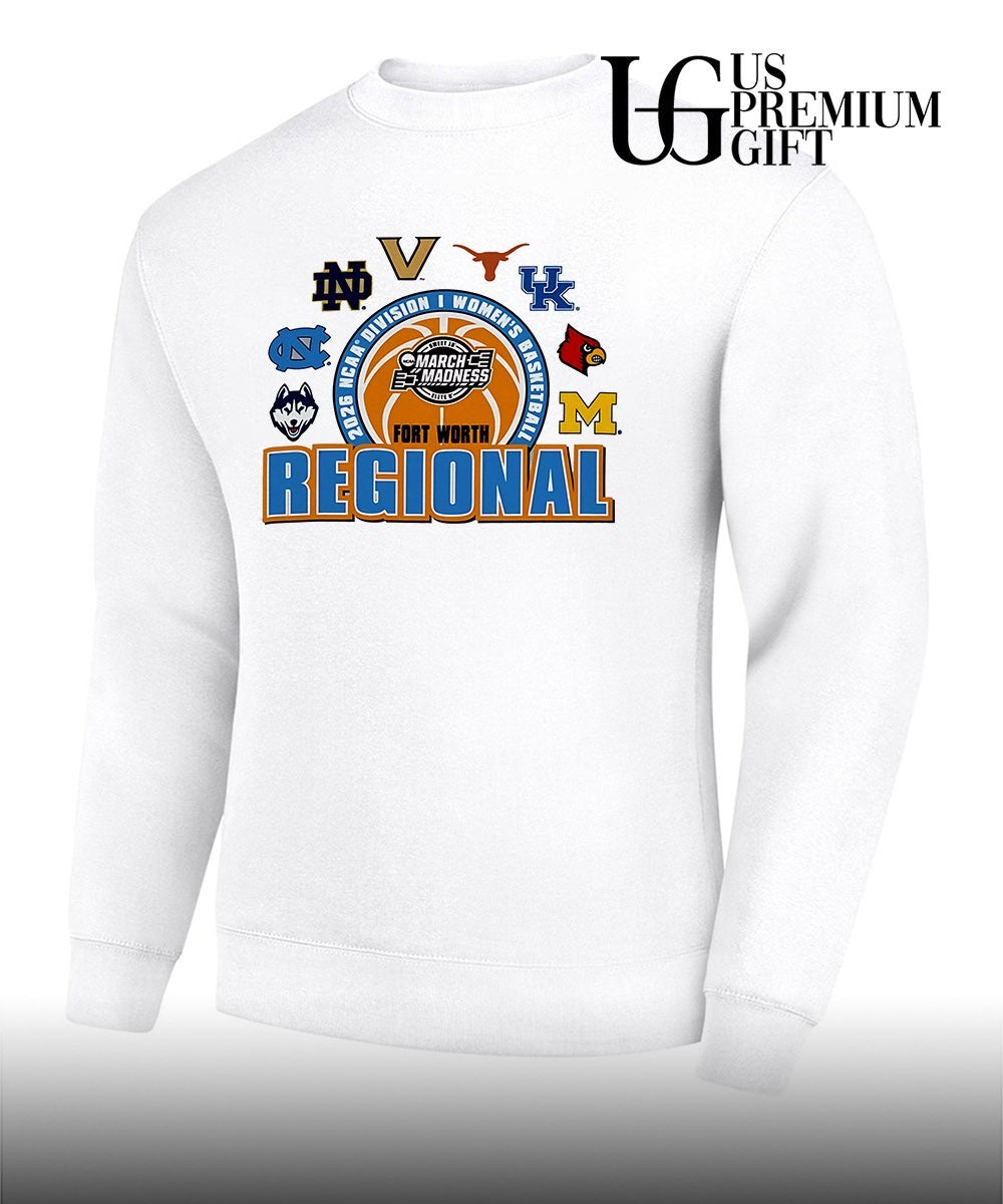 Regional Fort Worth 2026 NCAA Division 1 Women’s basketball Sweet 16 March Madness shirt