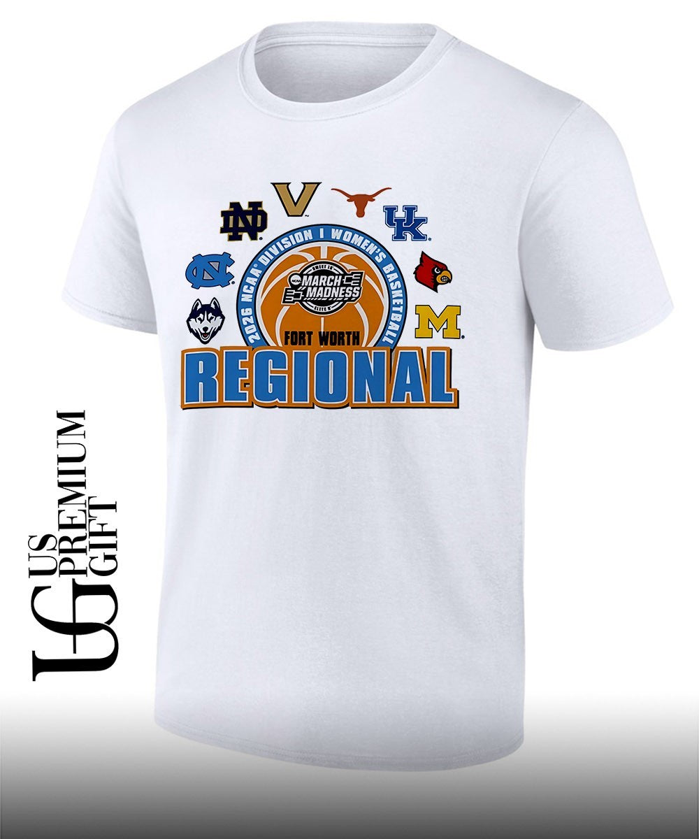 Regional Fort Worth 2026 NCAA Division 1 Women’s basketball Sweet 16 March Madness shirt