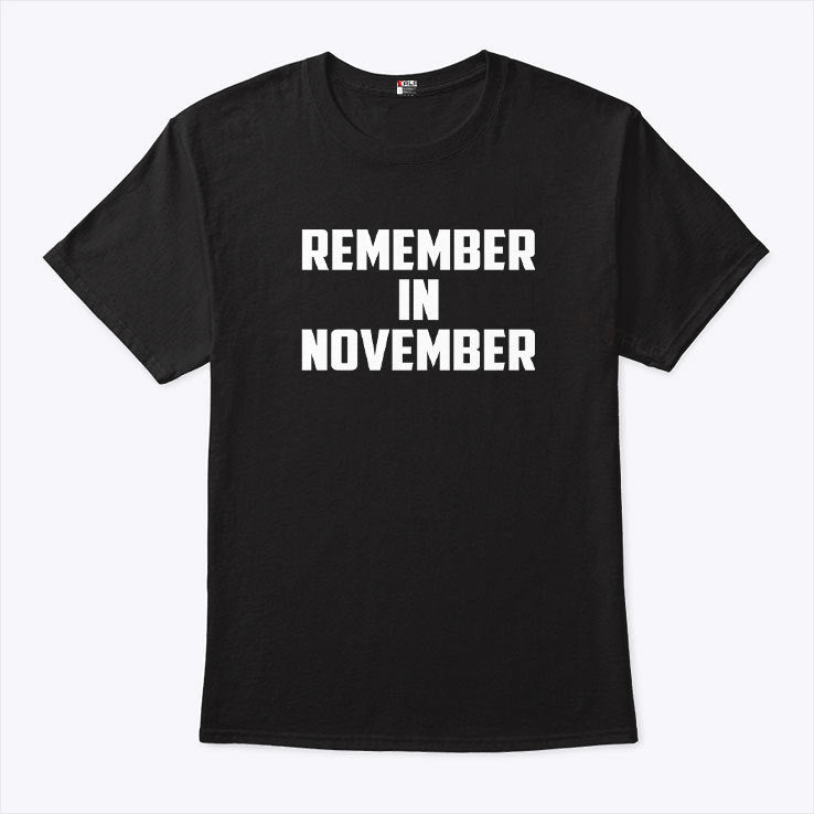 Remember In November Hurricane Helene Relief Efforts Shirt