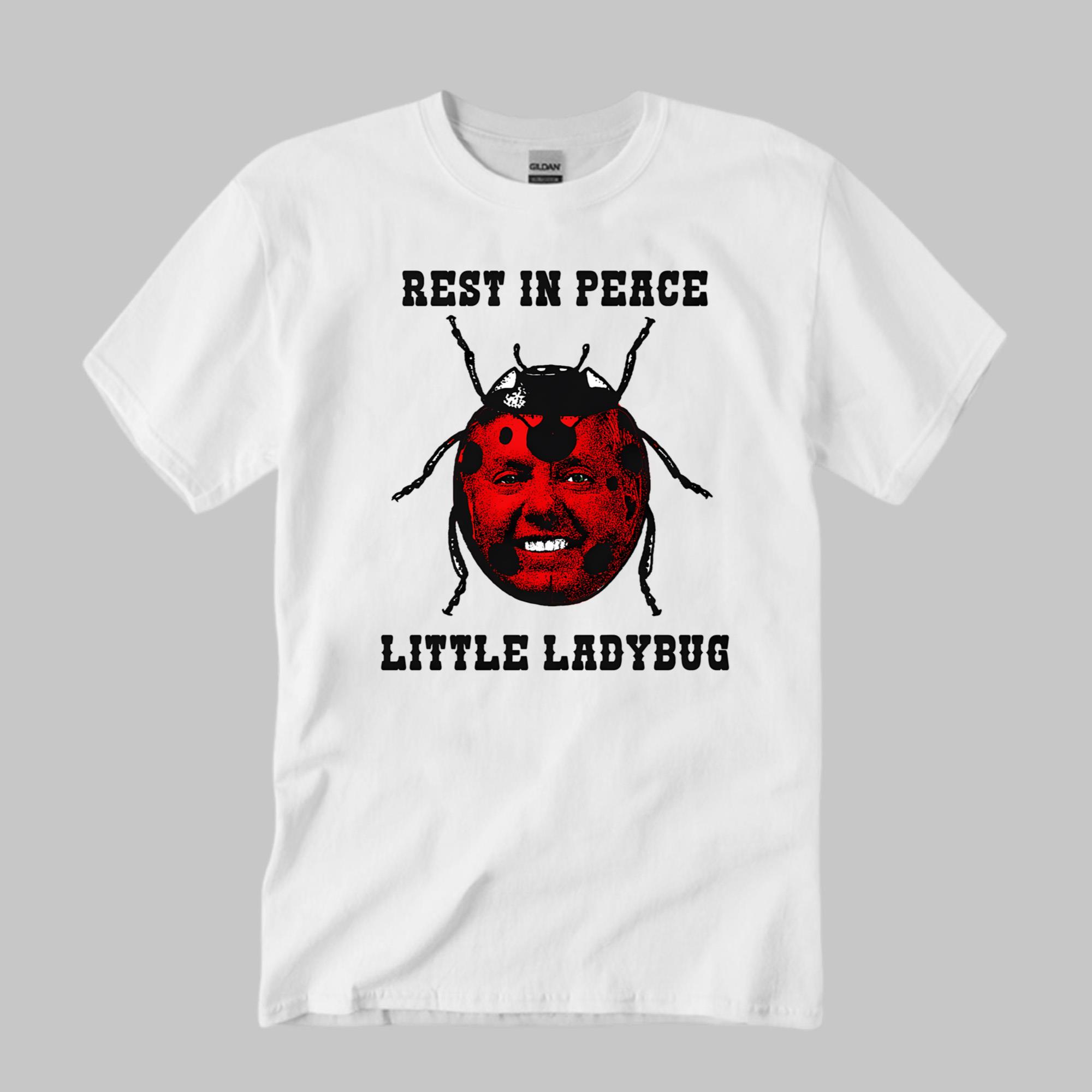 Rest In Peace Little Ladybug Shirt