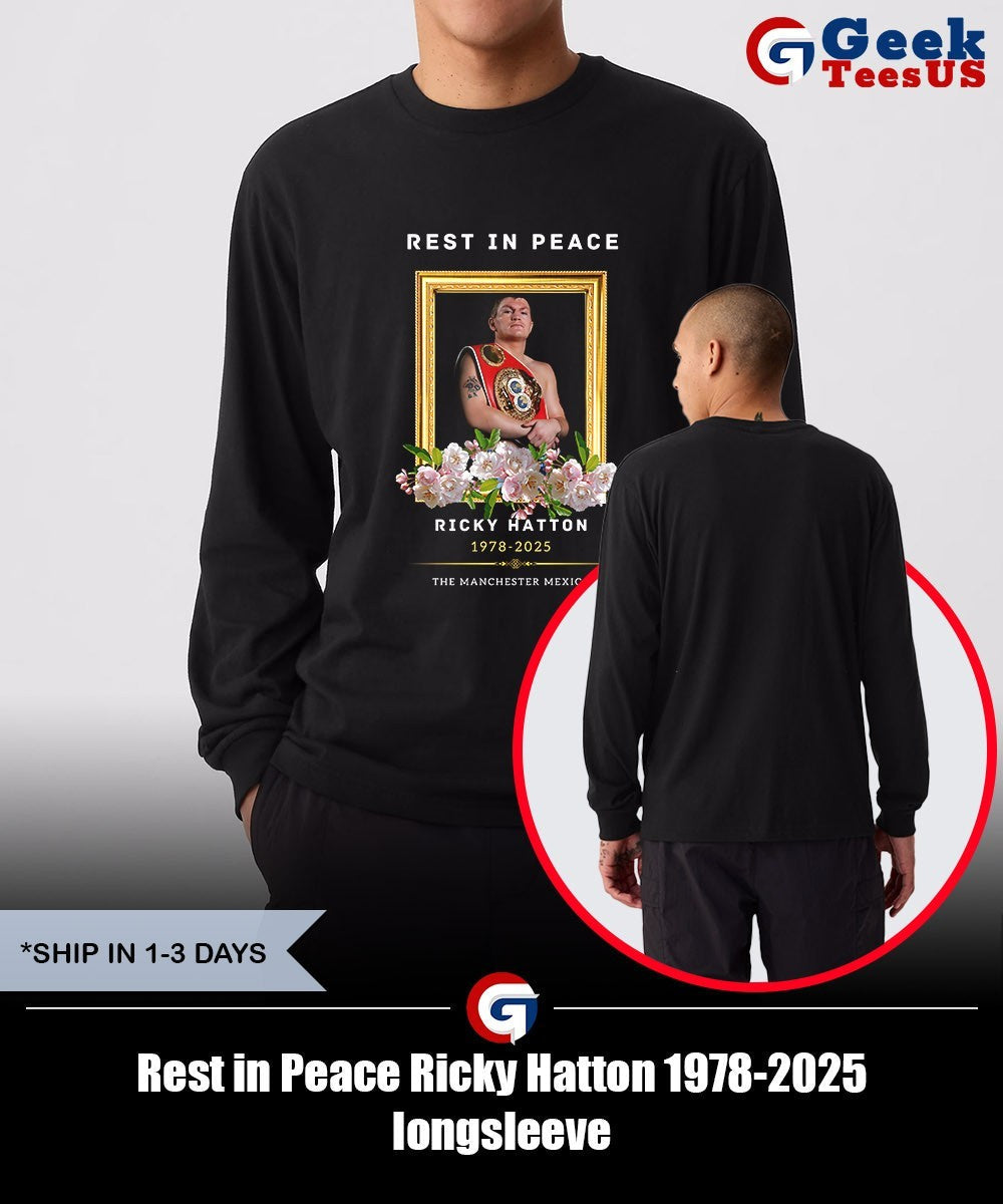 Rest in Peace Ricky Hatton 1978-2025 shirt