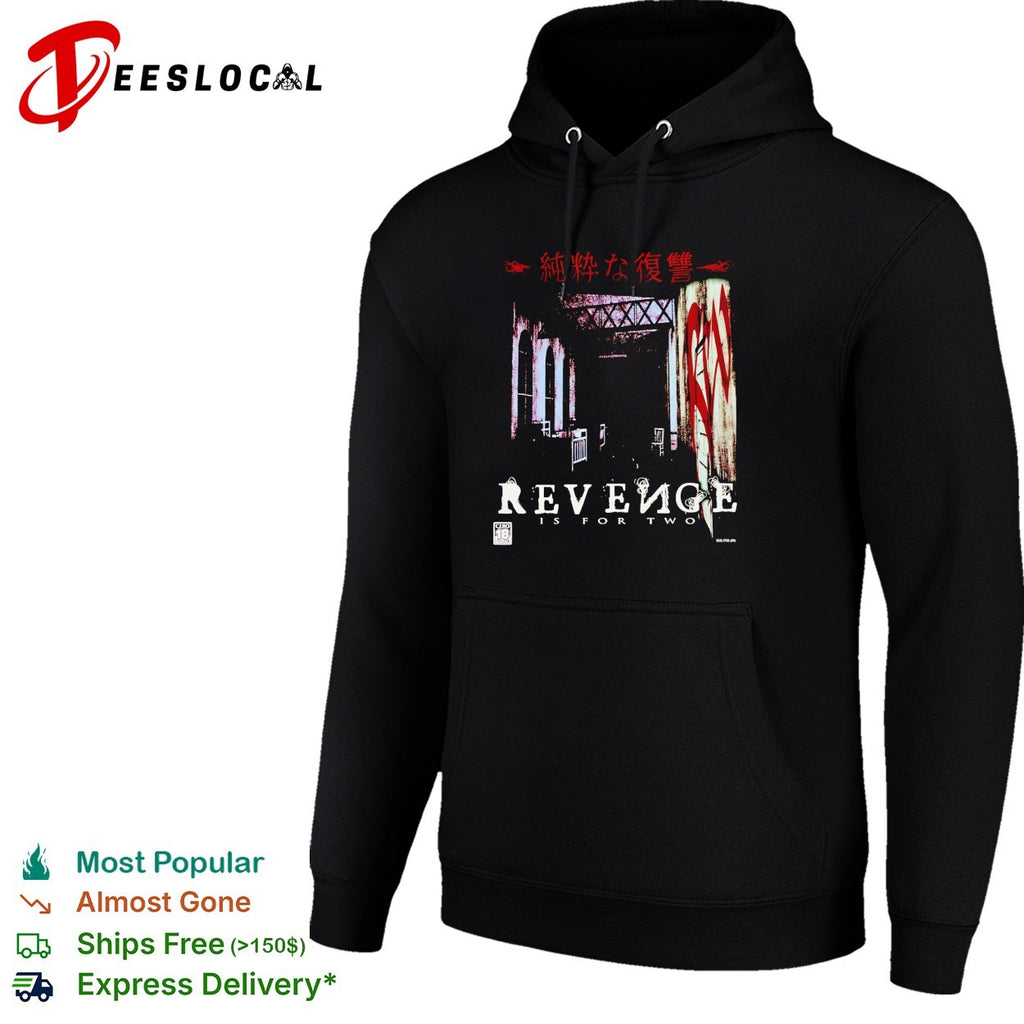 Revenge is for two Japanese pure revenge dark hallway shirt