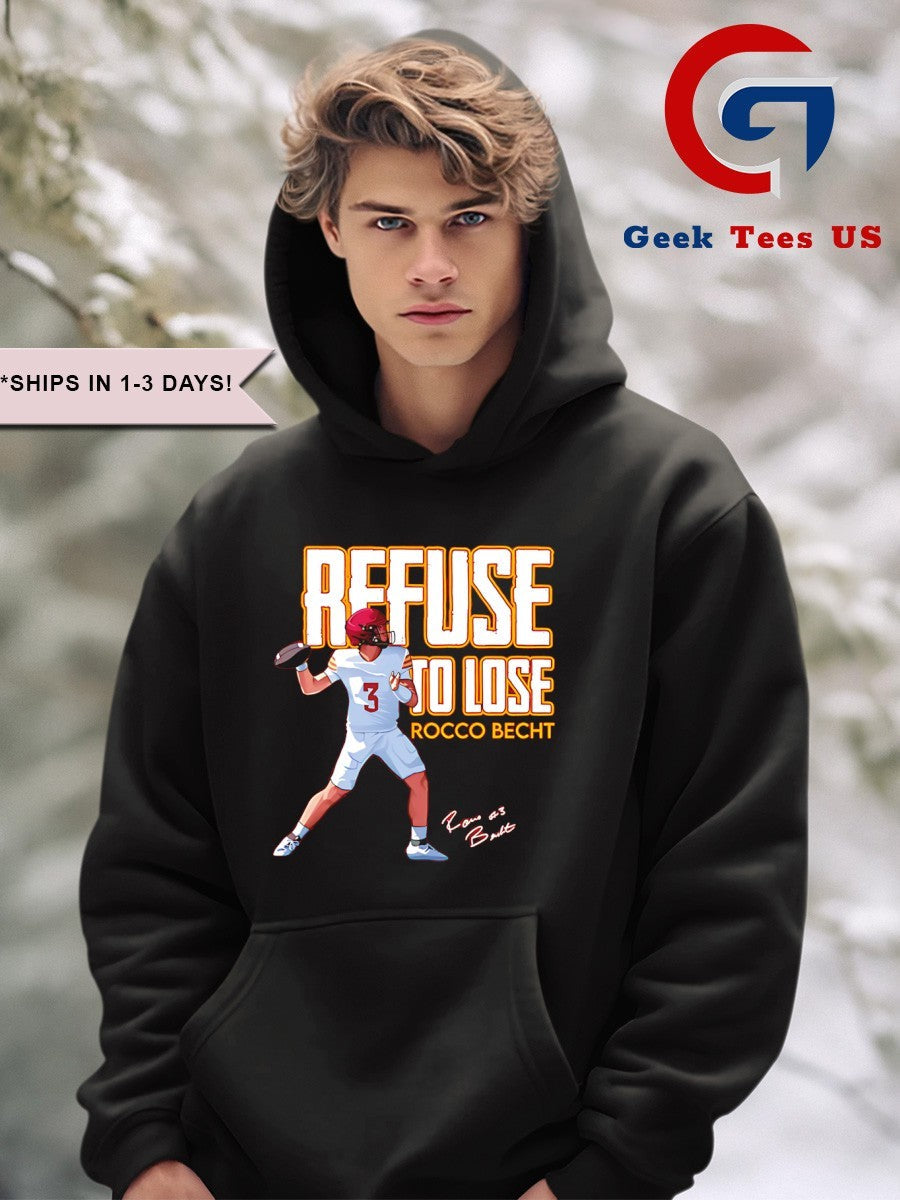 Rocco Becht Refuse to Lose Iowa State Cyclones football signature shirt
