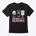 Rock Beats Scissors Scissors Beats Paper Paper Beats Rock Nothing Beats Reading Shirt