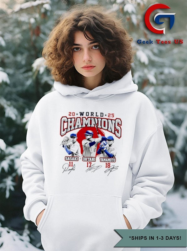 Rōki Sasaki Shohei Ohtani and Yoshinobu Yamamoto Dodgers World Champions 2025 signature shirt