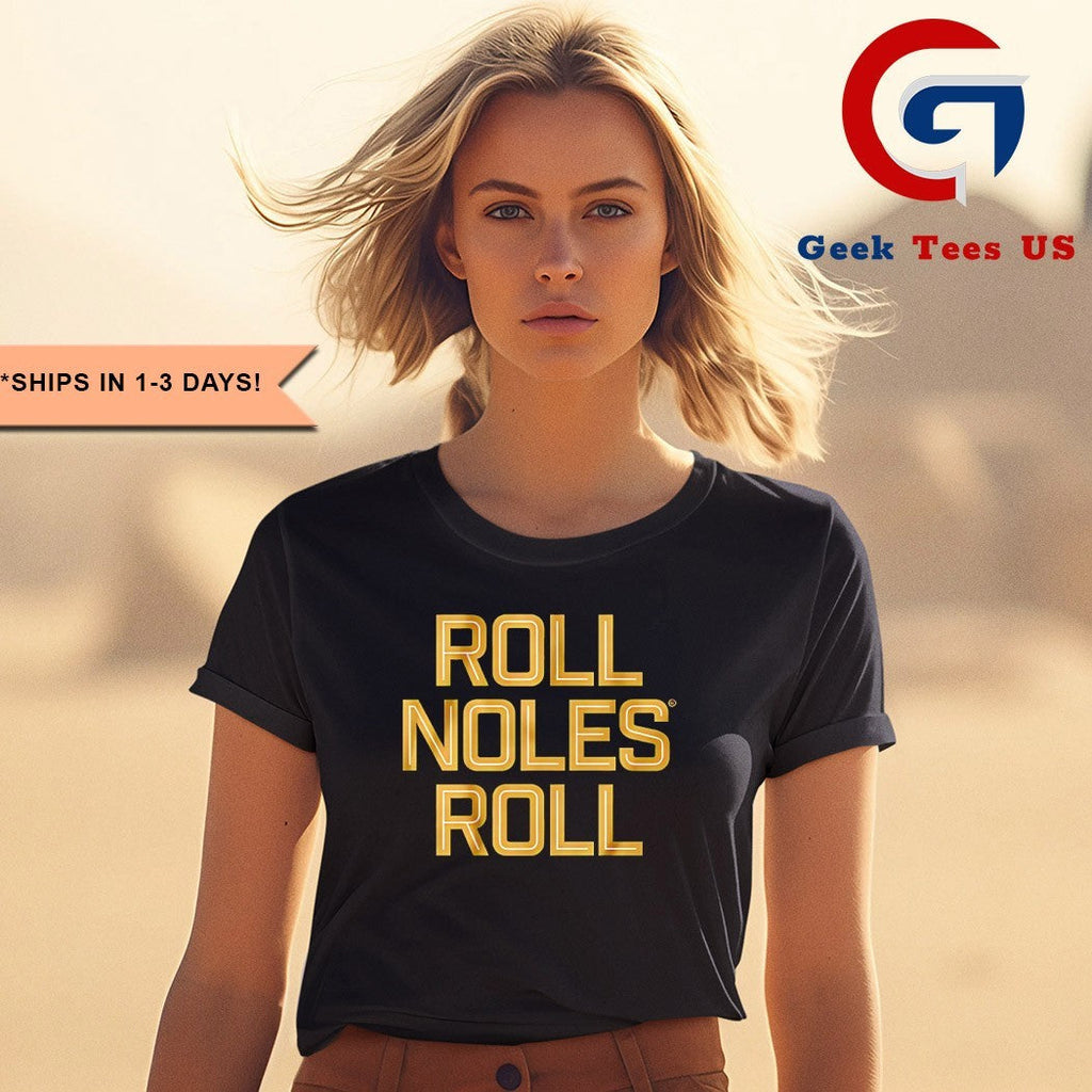 Roll Noles Roll Florida State Seminoles slogan shirt