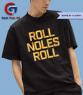 Roll Noles Roll Florida State Seminoles slogan shirt