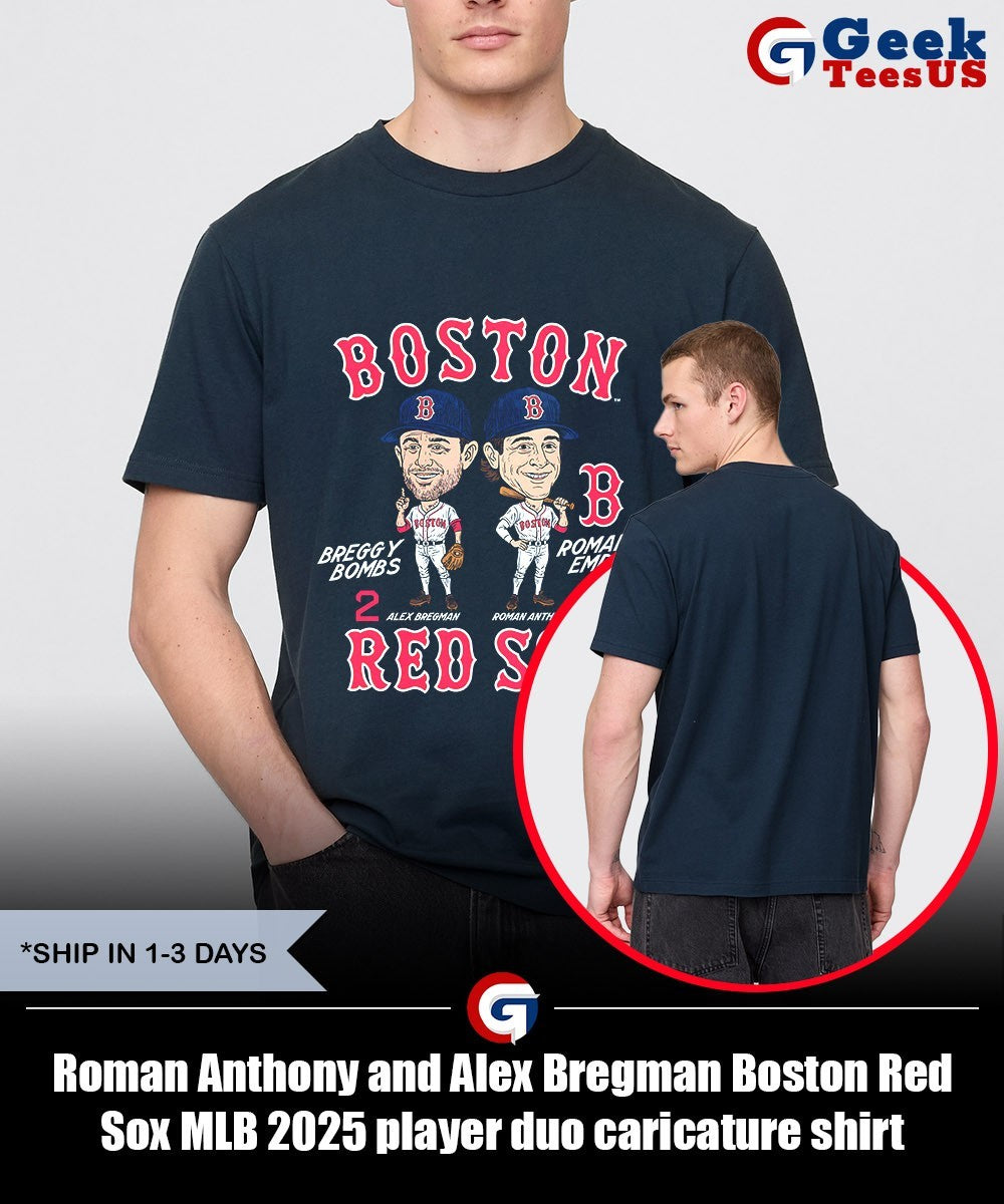 Roman Anthony and Alex Bregman Boston Red Sox MLB 2025 player duo caricature shirt