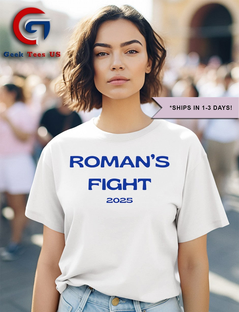Roman’s Fight 2025 shirt