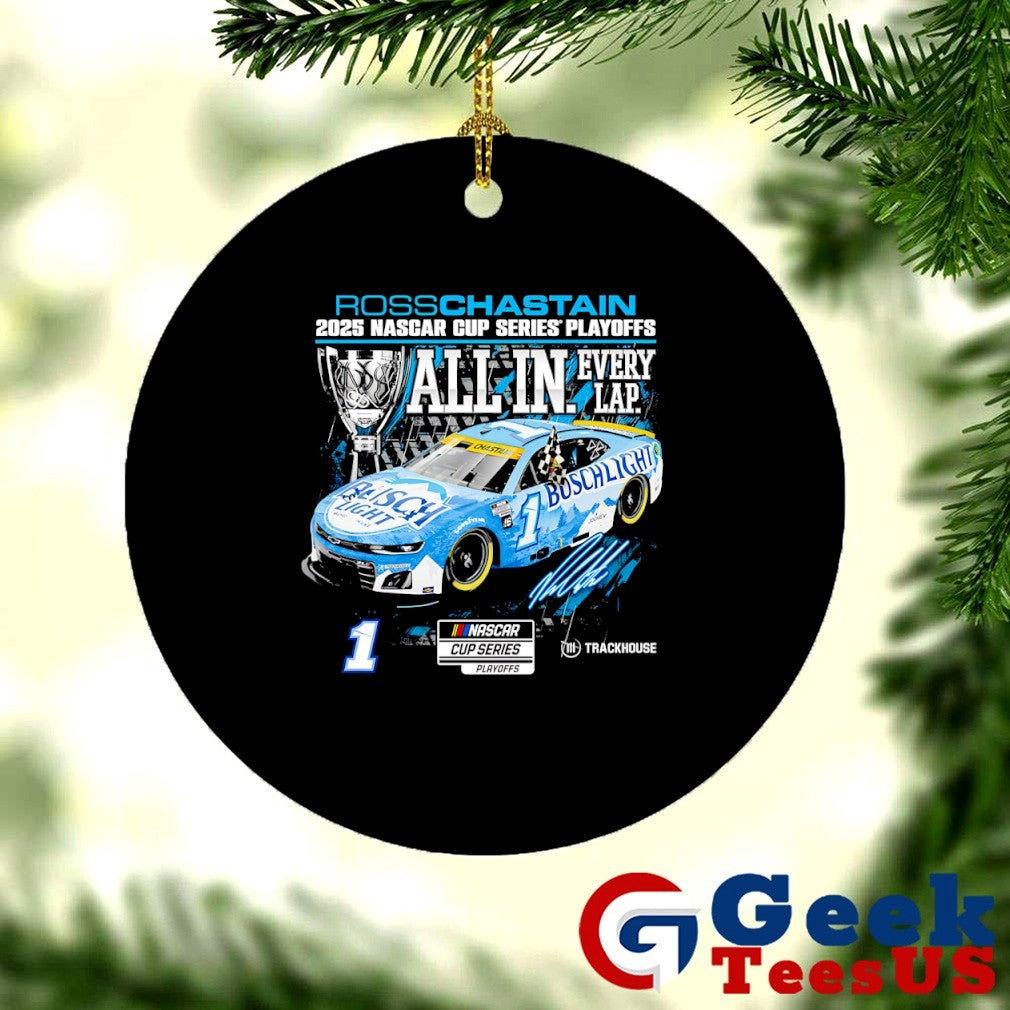 Ross Chastain 2025 NASCAR Cup Series Playoffs Busch Light All In Every Lap signature shirt