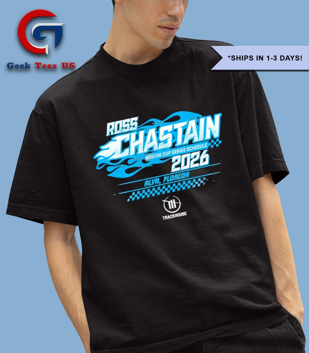 Ross Chastain NASCAR Cup Series Schedule 2026 shirt