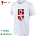 Row row row as we say in Norway shirt