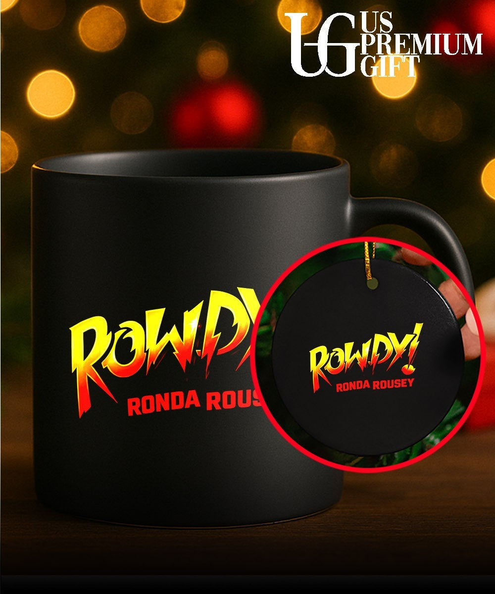 Rowdy Ronda Rousey shirt
