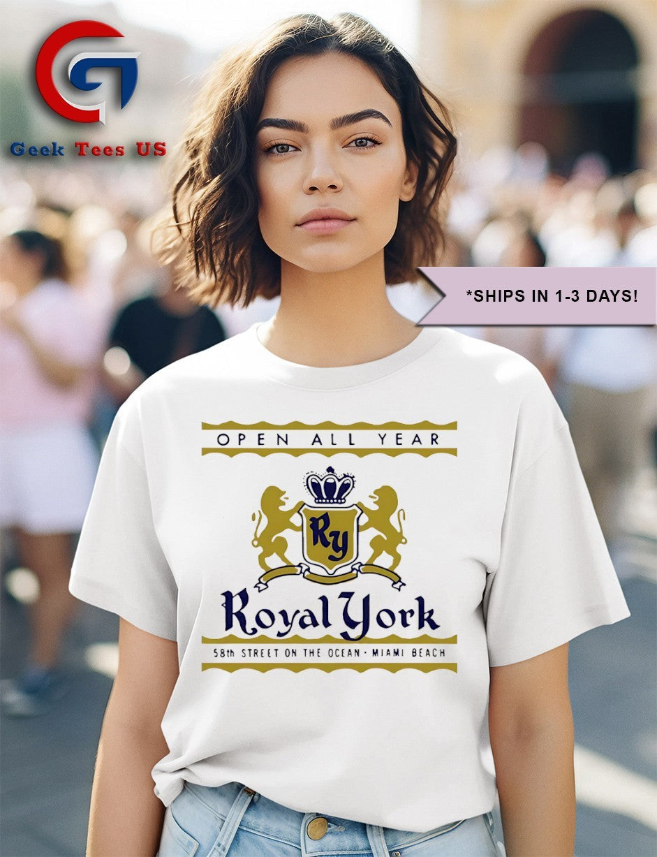 Royal York 58th Street on the Ocean Miami beach Open All Year shirt