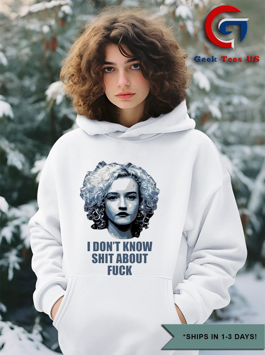 Ruth Langmore I don’t know shit about fuck shirt