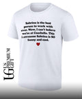 Sabrina is the best person to work with ever shirt
