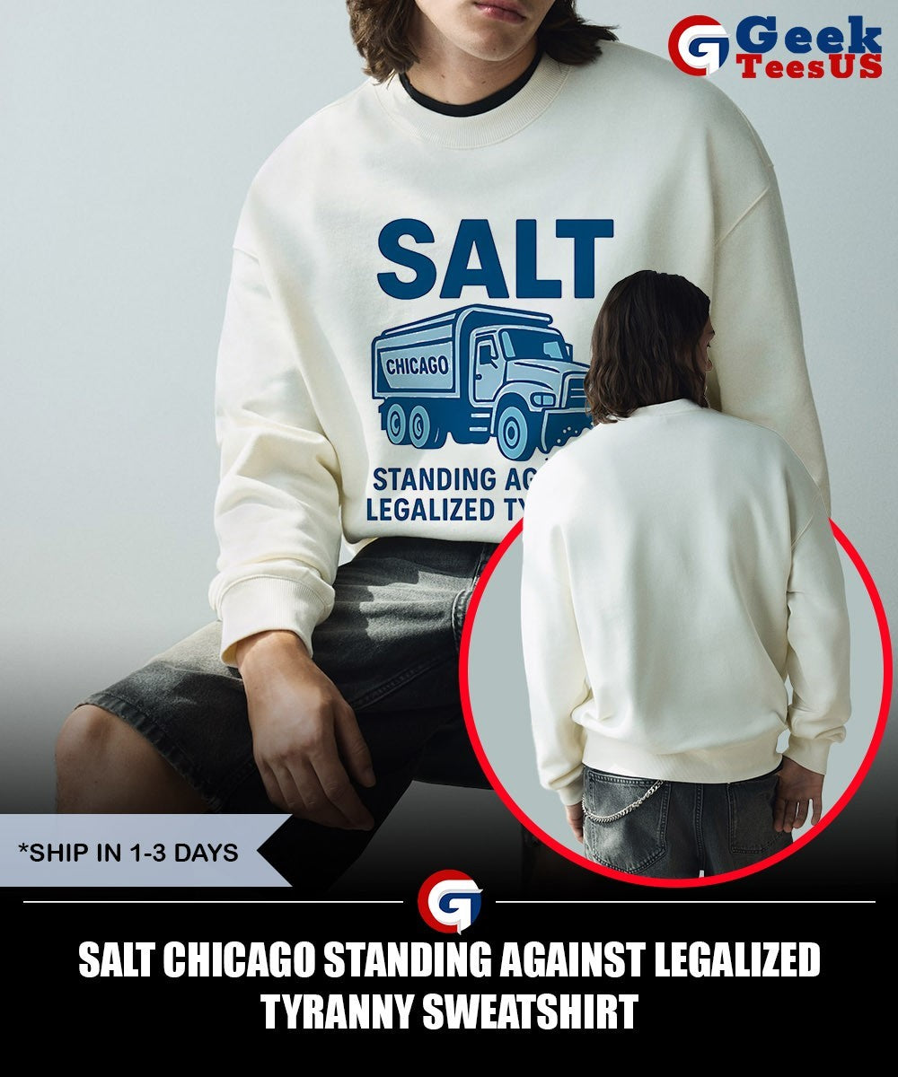 Salt Chicago standing against legalized tyranny shirt
