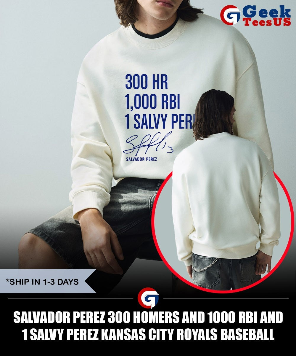 Salvador Perez 300 Homers and 1000 RBI and 1 Salvy Perez Kansas City Royals baseball signature shirt