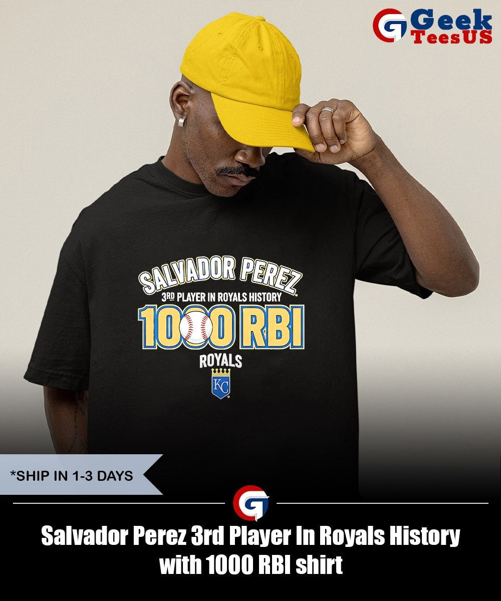 Salvador Perez 3rd Player In Royals History with 1000 RBI shirt