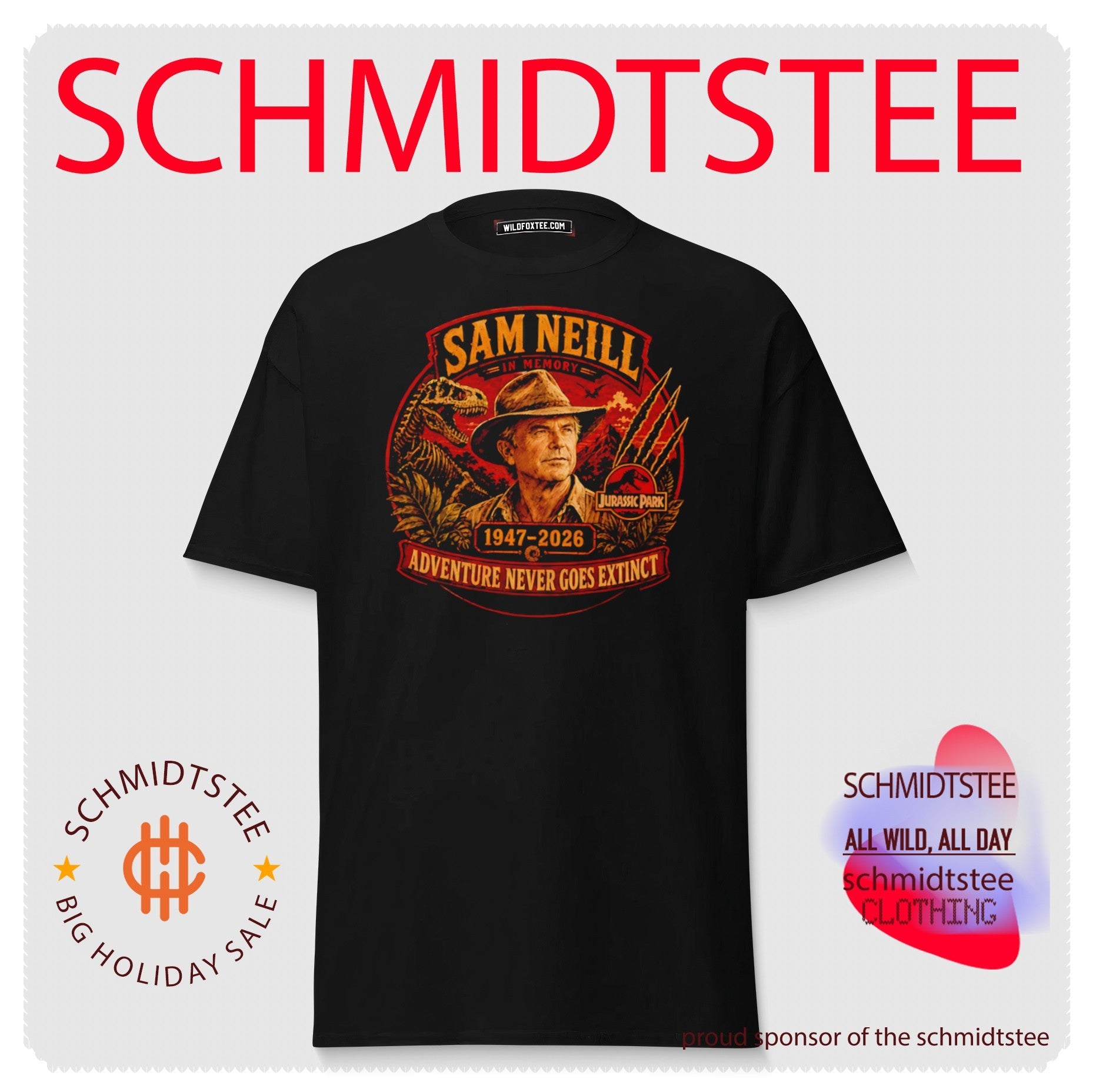 Sam Neill in memory Adventure Never Goes Extinct shirt