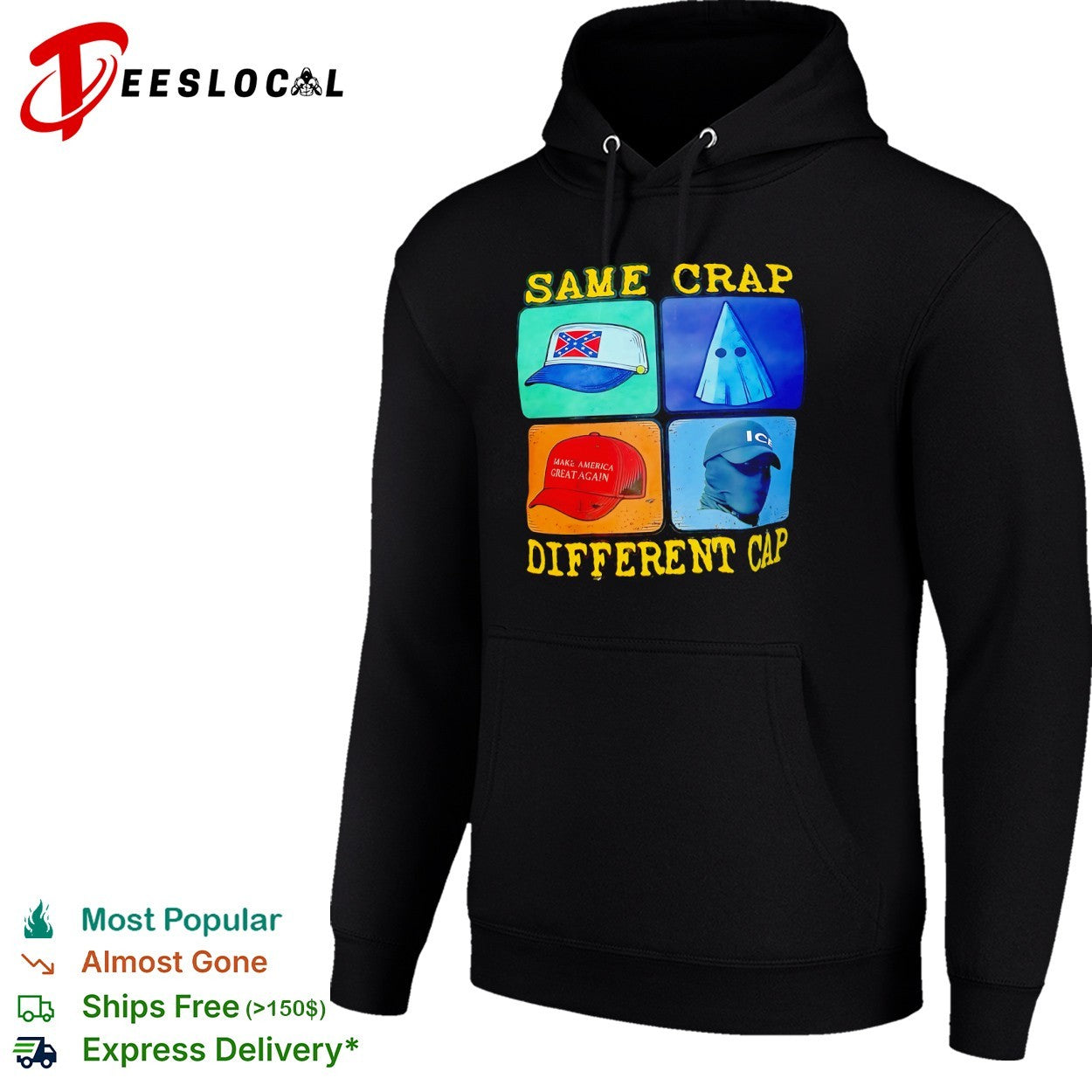 Same Crap Different Cap Political shirt